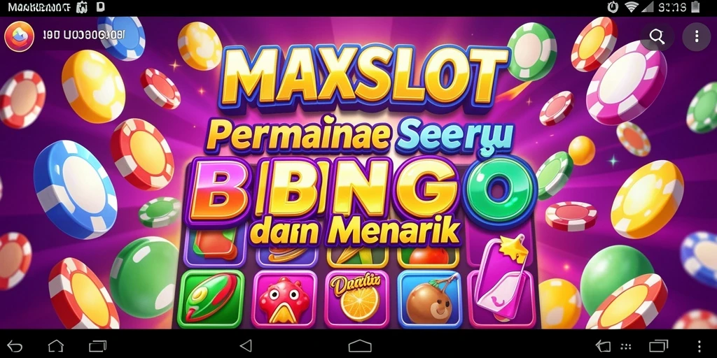 Menampilkan gameplay seru MAXSLOT Bingo dengan antarmuka yang menarik.